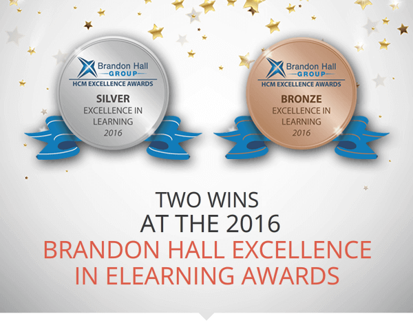 Brandon Hall Awards, 2016: Silver and Bronze Excellence in Learning Medals