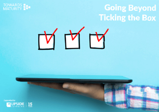 Going Beyond Ticking The Box