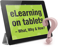 Upside Learning To Uncover The ‘What, Why And How’ Of eLearning On Tablets Through A Free Webinar
