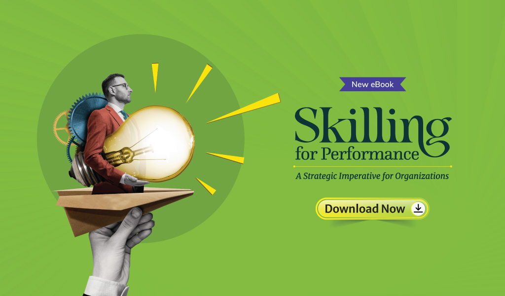 Banner image promoting  Upside Learning's eBook titled 'Skilling for Performance: A Strategic Imperative for Organizations.' The design strategy asserted the need for skill development to drive organizational success, outlining strategies by which a change is managed - adapting to something like generative AI or shifting workforce needs.