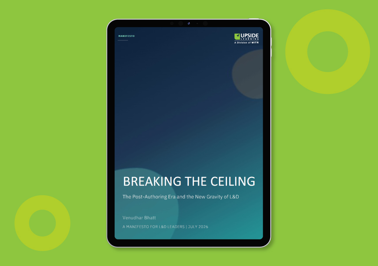 BREAKING THE CEILING: The Post-Authoring Era and the New Gravity of L&D