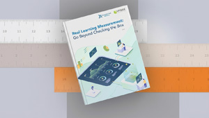 Exclusive Brandon Hall Report: Real Learning Measurement, Go Beyond Checking the Box